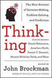 book Thinking: The New Science of Decision-Making, Problem-Solving, and Prediction in Life and Markets