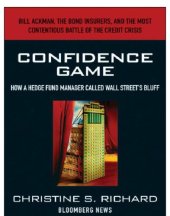 book Confidence game: how hedge fund manager bill ackman called wall street's bluff