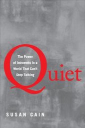 book Quiet: the power of introverts in a world that can't stop talking