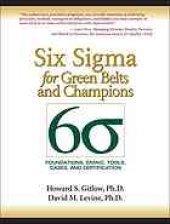 book Six Sigma for Green Belts and Champions: Foundations, DMAIC, Tools, Cases, and Certification