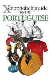 book The Xenophobe's Guide to the Portuguese