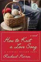 book How to knit a love song: a Cypress Hollow yarn