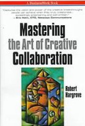 book Mastering the art of creative collaboration