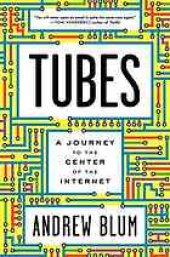 book Tubes: a journey to the center of the Internet