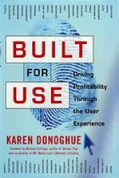 book Built for use: driving profitability through the user experience