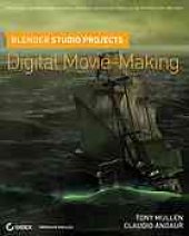 book Blender studio projects: digital movie-making