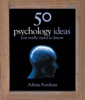 book 50 Psychology Ideas You Really Need to Know