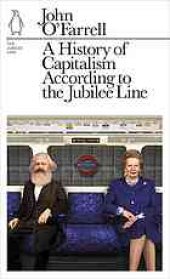 book A history of capitalism according to the Jubilee line: a political short story