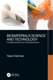 book Biomaterials science and technology: fundamentals and developments