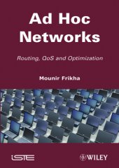 book Ad Hoc Networks: Routing, Qos and Optimization