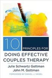 book 10 Principles for Doing Effective Couples Therapy