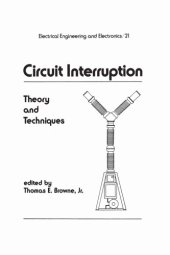 book Circuit interruption: theory and techniques