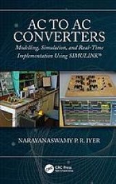 book AC to AC converters: modelling, simulation, and real-time implementation using SIMULINK