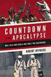 book Countdown to the Apocalypse: Why ISIS and Ebola Are Only the Beginning