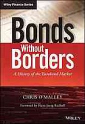 book Bonds without borders: a history of the Eurobond market