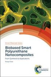 book Biobased smart polyurethane nanocomposites: from synthesis to applications