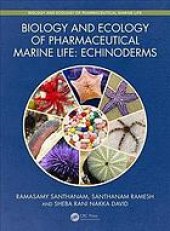 book Biology and ecology of pharmaceutical marine life: echinoderms