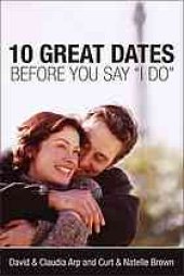 book 10 Great Dates Before You Say 'I Do'