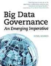 book Big Data Governance: An Emerging Imperative