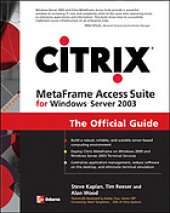 book Citrix MetaFrame Access Suite for Windows server 2003: the official guide