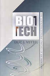 book Biotech: The Countercultural Origins of an Industry