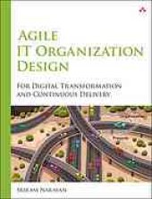 book Agile IT Organization Design: For Digital Transformation and Continuous Delivery