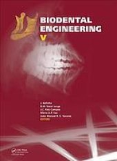 book Biodental Engineering V: Proceedings of the 5th International Conference on Biodental Engineering (BIODENTAL 2018), June 22-23, 2018, Porto, Portugal