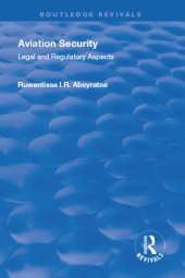 book Aviation security: legal and regulatory aspects