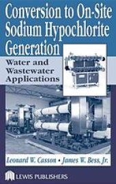 book Conversion to on-site sodium hypochlorite generation: water and wastewater applications