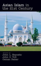 book Asian Islam in the 21st Century