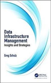 book Data infrastructure management: insights and strategies