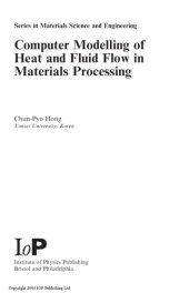 book Computer modelling of heat and fluid flow in materials processing