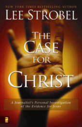 book The case for a Creator: a journalist investigates scientific evidence that points toward God