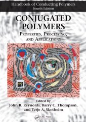 book Conjugated polymers. Properties, processing, and applications