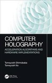 book Computer holography: acceleration algorithms and hardware implementations