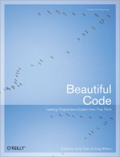 book Beautiful Code: Leading Programmers Explain How They Think