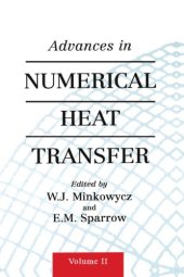 book Advances in Numerical Heat Transfer, Volume 2