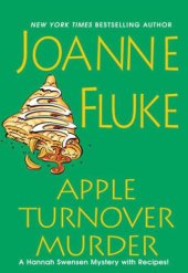 book Apple turnover murder: a Hannah Swenson mystery with recipes