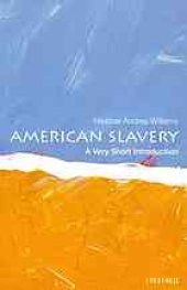 book American Slavery: A Very Short Introduction