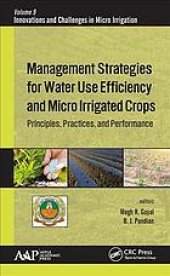 book Management strategies for water use efficiency and micro irrigated crops: principles, practices, and performance