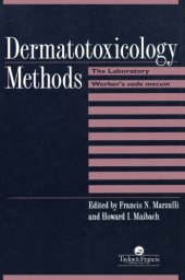 book Dermatotoxicology Methods: the Laboratory Worker's Ready Reference