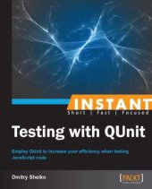 book Instant testing with QUnit: employ QUnit to increase your efficiency when testing JavaScript code