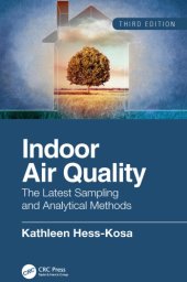 book Indoor air quality: the latest sampling and analytical methods