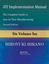 book JIT Implementation Manual: The Complete Guide to Just-in-Time Manufacturing (6-Volume Set)