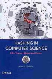 book Hashing in computer science: fifty years of slicing and dicing