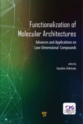 book Functionalization of molecular architectures: advances and applications on low-dimensional compounds