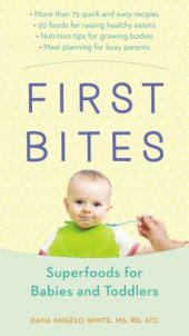 book First Bites: Superfoods for Babies and Toddlers