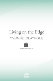 book Living on the edge: a personal Antarctic story