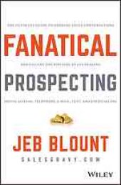 book Fanatical Prospecting: The Ultimate Guide to Opening Sales Conversations an