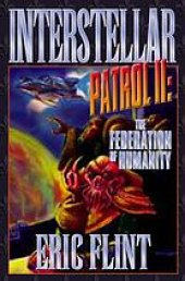 book Interstellar Patrol II: The Federation of Humanity